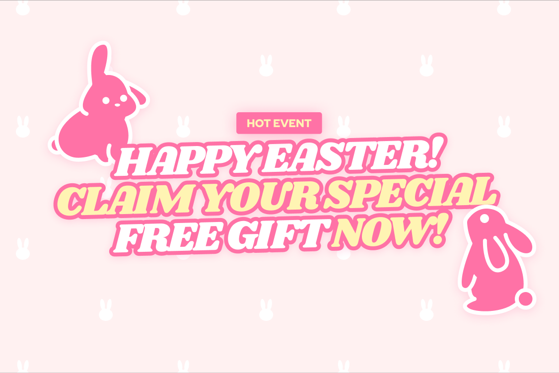 🐰Easter Special | Enjoy holiday shopping and get your free gift