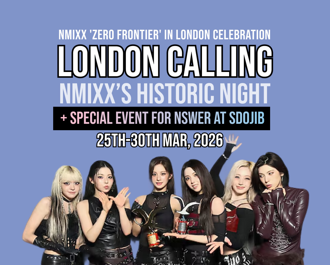 [EVENT] NMIXX 'ZERO FRONTIER' IN LONDON CELEBRATION