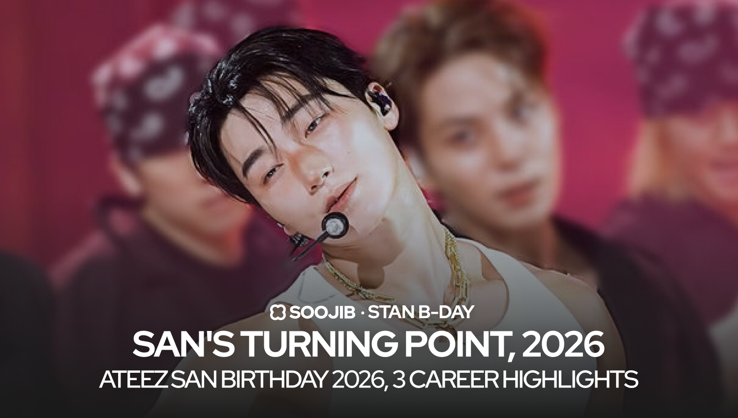 Happy SAN Day 2026: ATEEZ SAN Birthday, Creep Solo and Billboard