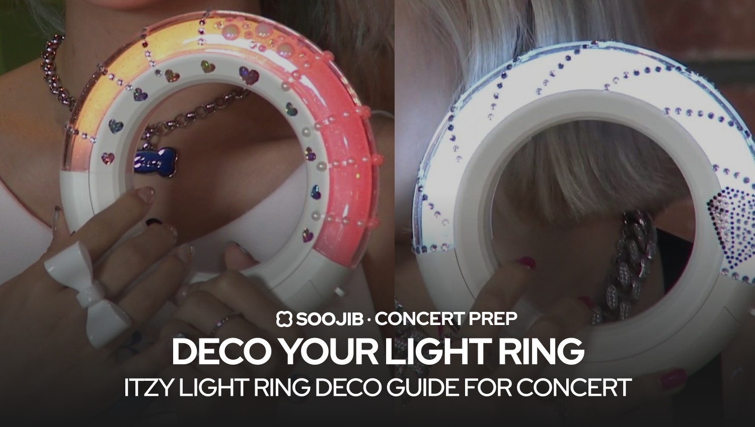 Light Ring Deco Guide, ITZY official Light Ring ver.2 official light stick Kpop Merch ITZY SOOJIB for SOOJIB-Ga kpop Collector