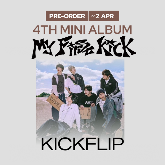 KICKFLIP - My First Kick / 4th Mini Album