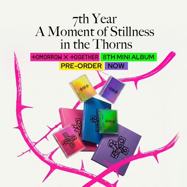 TOMORROW X TOGETHER - 7TH YEAR: A Moment of Stillness in the Thorns / 8th Mini Album