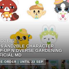 Collection image for: AND2BLE - 2026 AND2BLE CHARACTER POP-UP N:DVERSE GARDENING OFFICIAL MD (MD)