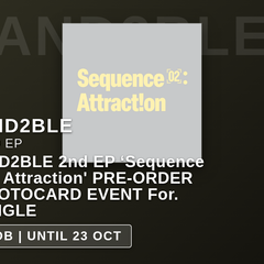 Collection image for: AND2BLE - AND2BLE 2nd EP ‘Sequence 02: Attraction'  PRE-ORDER PHOTOCARD EVENT For. SINGLE / 2nd EP