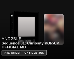 Collection image for: AND2BLE - Sequence 01: Curiosity POP-UP OFFICIAL MD (MD)
