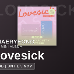 Collection image for: CHAERYEONG - Lovesick / 1st Mini Album