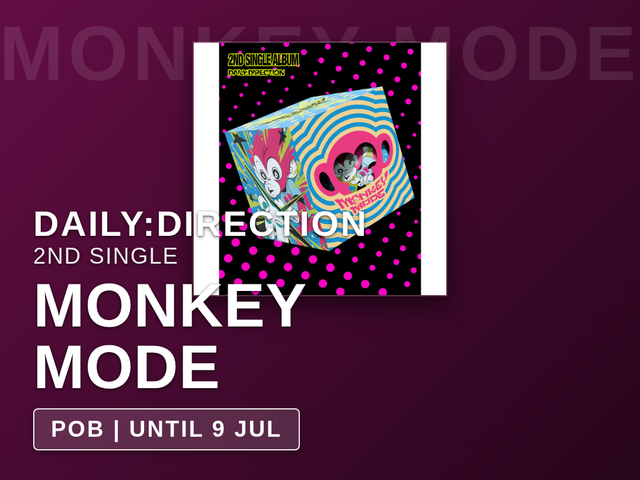 DAILY:DIRECTION - MONKEY MODE / 2nd Single