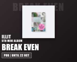 Collection image for: ILLIT - BREAK EVEN / 5th Mini Album