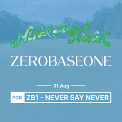 Collection image for: ZEROBASEONE - NEVER SAY NEVER