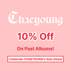 Collection image for: Celebrate TWICE CHAEYOUNG SOLO DEBUT – Special Sale!