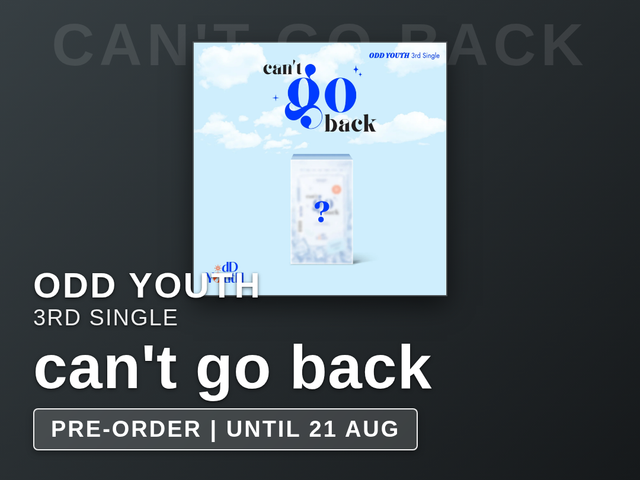 ODD YOUTH - can't go back / 3rd Single