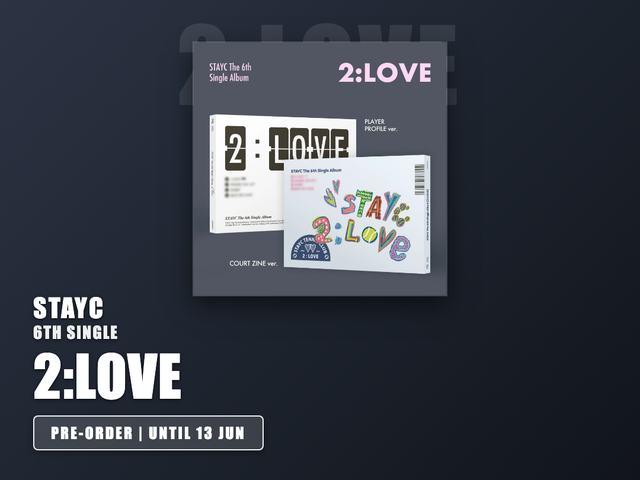STAYC - 2:LOVE / 6th Single