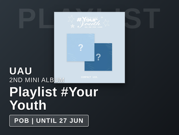 UAU - Playlist #Your Youth / 2nd Mini Album