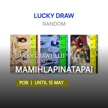[LUCKY DRAW] ILLIT - MAMIHLAPINATAPAI / 4th Mini Album