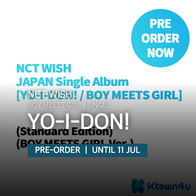 NCT WISH - YO-I-DON! / BOY MEETS GIRL / Single