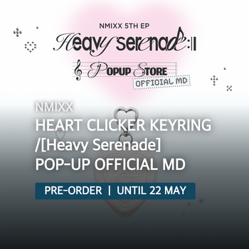 NMIXX - HEART CLICKER KEYRING /[Heavy Serenade] POP-UP OFFICIAL MD