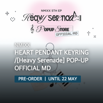 NMIXX - HEART PENDANT KEYRING /[Heavy Serenade] POP-UP OFFICIAL MD
