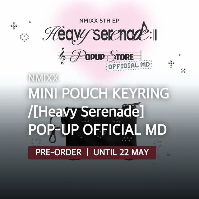 NMIXX - MINI POUCH KEYRING /[Heavy Serenade] POP-UP OFFICIAL MD
