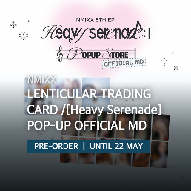 NMIXX - LENTICULAR TRADING CARD  /[Heavy Serenade] POP-UP OFFICIAL MD