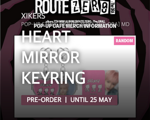 Collection image for: xikers / POP-UP STORE [ROUTE ZERO: The ORA] MD