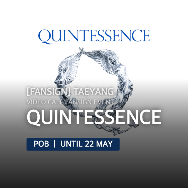 [FANSIGN] TAEYANG - QUINTESSENCE / VIDEO CALL FANSIGN EVENT
