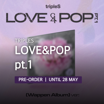 tripleS - LOVE&POP pt.1
