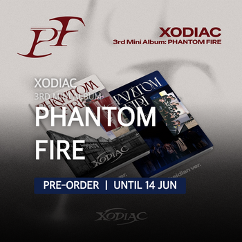 XODIAC - PHANTOM FIRE / 3rd Mini Album