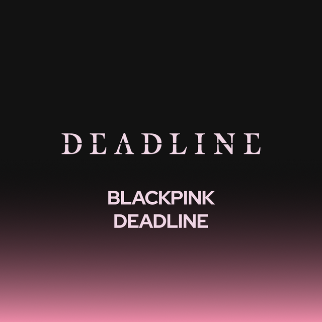 BLACKPINK - DEADLINE / 3RD MINI ALBUM