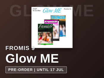 FROMIS 9 - Glow ME / THE 2ND ALBUM
