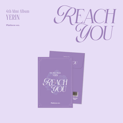 [Pre-order] YERIN - REACH YOU / 4th Mini Album (Platform ver.)