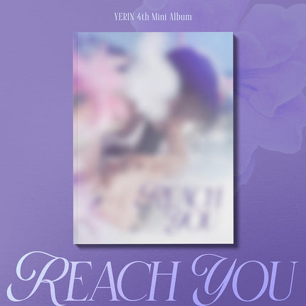 [Pre-order] YERIN - REACH YOU / 4th Mini Album (Digipak ver.)
