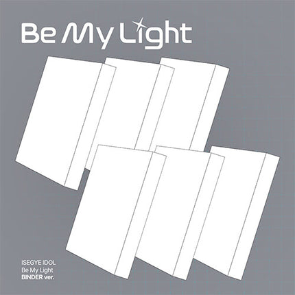 [POB] ISEGYE IDOL - BE MY LIGHT / 1st Mini Album (BINDER ver.) *Cover Select