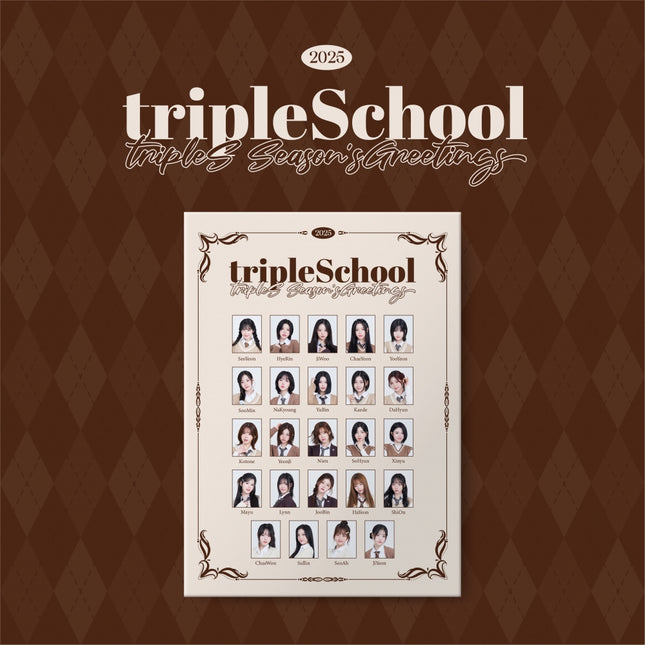 [POB] tripleS - tripleSchool / 2025 SEASON'S GREETINGS