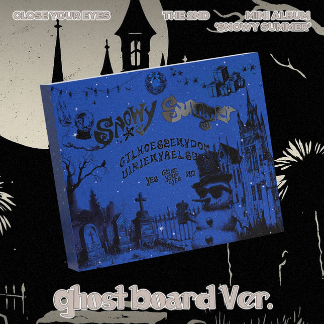 [RESTOCK] CLOSE YOUR EYES - Snowy Summer / 2nd Mini Album (Ghost Board Ver.)