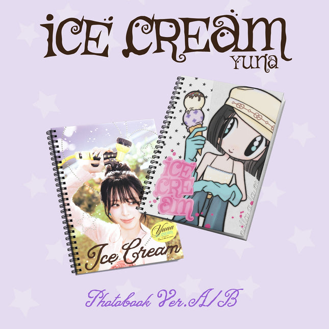 [POB] [LUCKY DRAW] YUNA - Ice Cream / 1st Mini Album (Photobook Ver.) (Random)