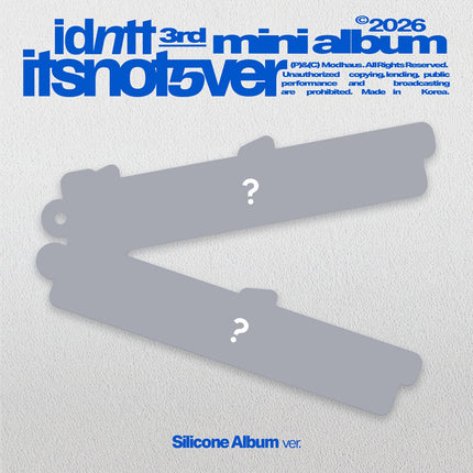 [Pre-order] idntt (아이덴티티) - [itsnotover] / 3rd Mini Album (Silicone Album)