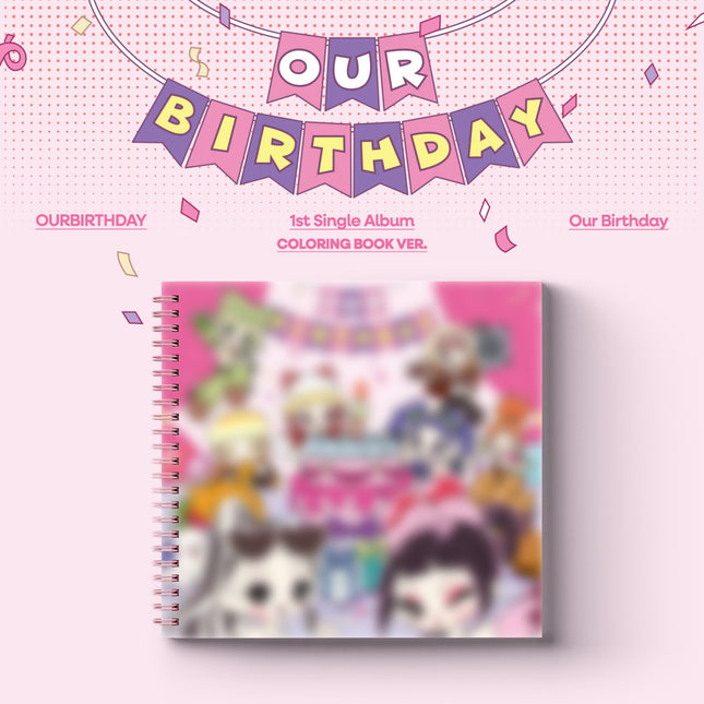 [Pre-order] OURBIRTHDAY - Our Birthday / 1st Single Album (COLORING BOOK VER.)