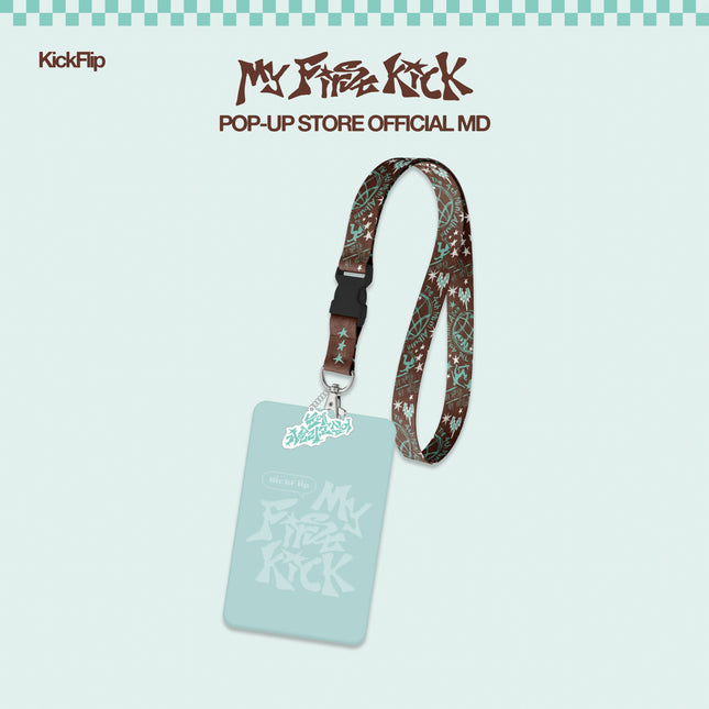 [Pre-order] KICKFLIP [My First Kick] POP-UP OFFICIAL MD - 08 NECK STRAP
