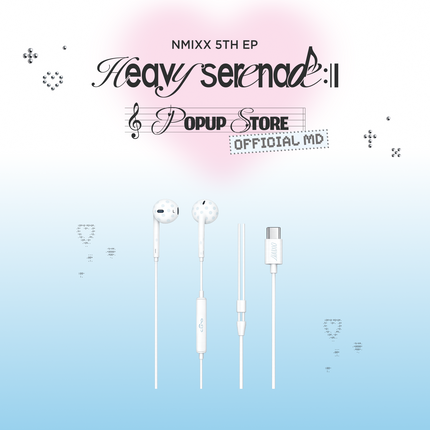 [Pre-order] NMIXX [Heavy Serenade] POP-UP OFFICIAL MD - 08 WIRED EARPHONES (USB-C)