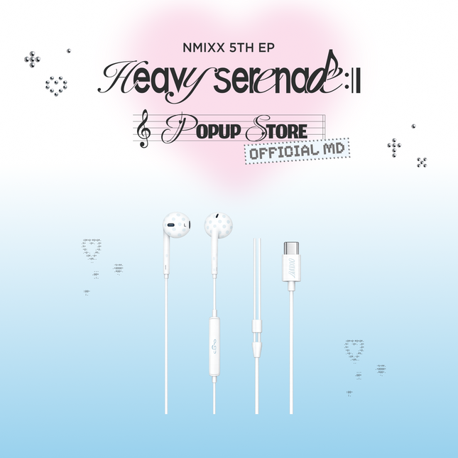 [Pre-order] NMIXX [Heavy Serenade] POP-UP OFFICIAL MD - 08 WIRED EARPHONES (USB-C)