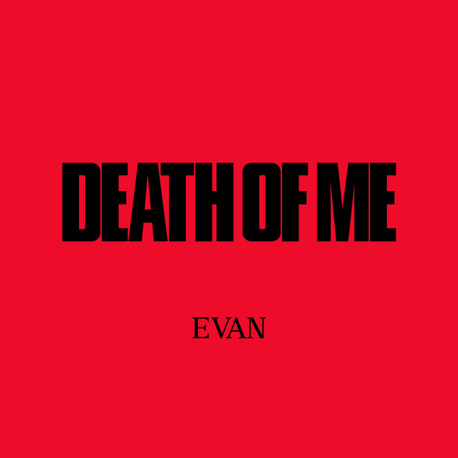 [POB] EVAN 1st Mini Album 'DEATH OF ME' RELEASE CELEBRATION PRE-ORDER BENEFIT EVENT [RANDOM]
