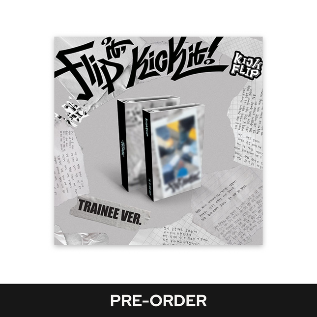 [Pre-order] KickFlip - Flip it, Kick it! / The 1st Mini Album (Trainee ver.)