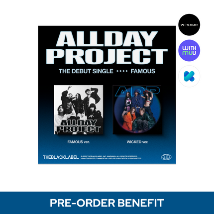 [POB] ALLDAY PROJECT - FAMOUS / The Debut Single (Standard ver.)