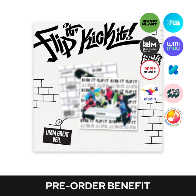 [POB] KickFlip - Flip it, Kick it! / The 1st Mini Album (Umm Great ver.)