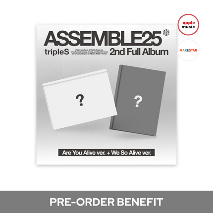 [POB] tripleS - ASSEMBLE25 / 2nd Full Album (Are You Alive ver. / We So Alive ver.)