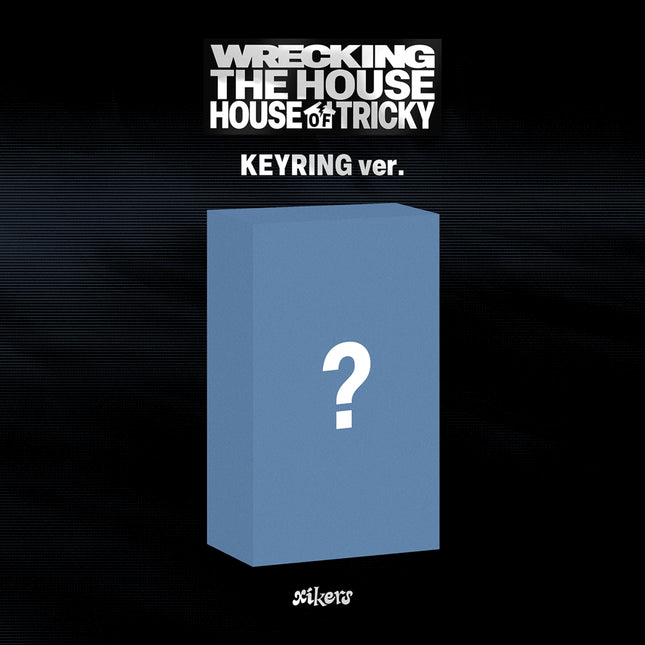 [POB] xikers - HOUSE OF TRICKY : WRECKING THE HOUSE / 6TH MINI ALBUM (KEYRING ver.) (POCAALBUM)