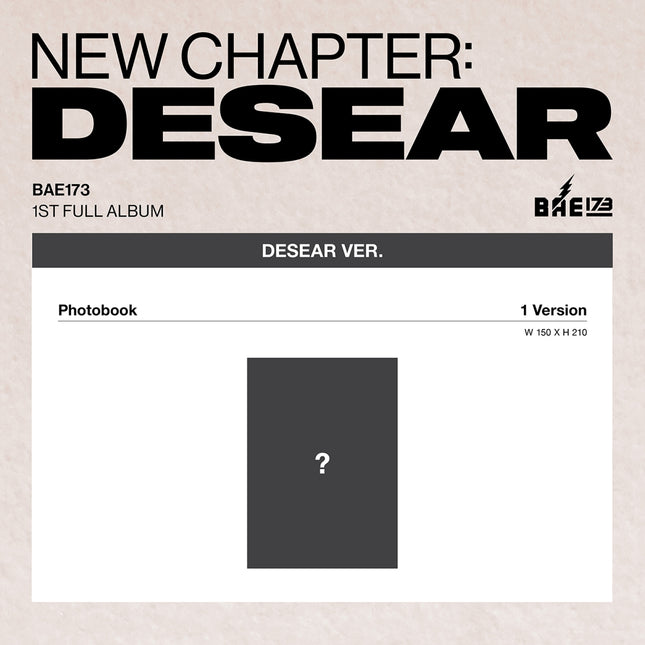 BAE173 - NEW CHAPTER : DESEAR / 1ST FULL ALBUM (DESEAR ver.)