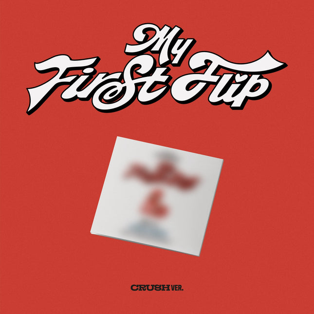 [POB] KICKFLIP - My First Flip / 3rd Mini Album (DIGIPACK)