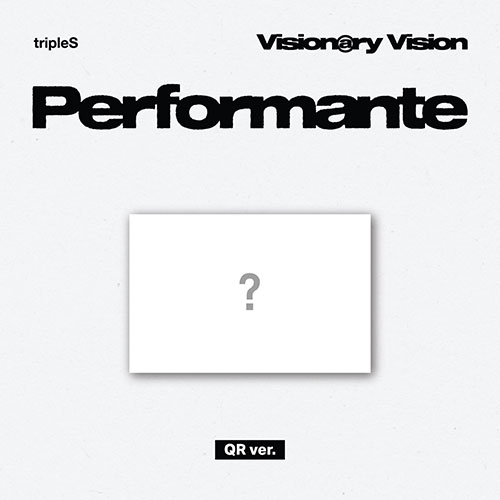 [POB] tripleS Visionary Vision - Performante / Full Album (QR ver.)