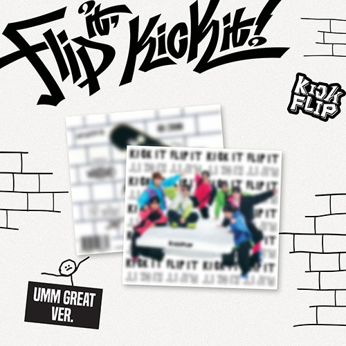 [POB] KickFlip - Flip it, Kick it! / The 1st Mini Album (Umm Great ver.)